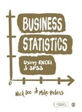 Cover: Business Statistics Using EXCEL and SPSS - SAGE Publications Ltd
