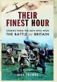 Enlarge image Cover: Their Finest Hour - Pen & Sword Aviation