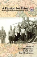 Cover: A Passion for China - Regnum Books International