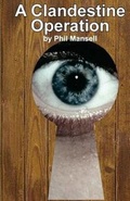 Cover: A Clandestine Operation - Silvermoon Publications