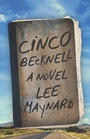 Cover: Cinco Becknell - West Virginia University Press