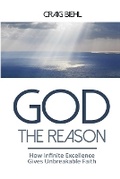 Cover: God the Reason - Carpenter's Son Publishing