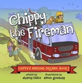 Cover: Chippy the Fireman - Chippy Press, LLC