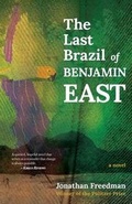 Cover: The Last Brazil of Benjamin East - Bright Lights Press