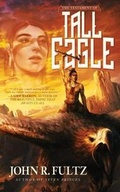 Cover: The Testament of Tall Eagle - Ragnarok Publications