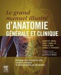 Cover: Le grand manuel illustr&eacute; d'anatomie g&eacute;n&eacute;rale et clinique - Elsevier