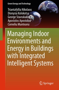 Enlarge image Cover: Managing Indoor Environments and Energy in Buildings with Integrated Intelligent Systems - Springer