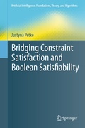 Cover: Bridging Constraint Satisfaction and Boolean Satisfiability - Springer