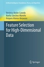 Cover: Feature Selection for High-Dimensional Data - Springer
