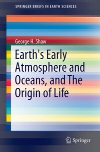 Abbildung von: Earth's Early Atmosphere and Oceans, and The Origin of Life - Springer
