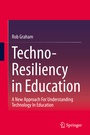 Cover: Techno-Resiliency in Education - Springer