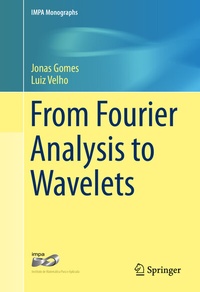 Abbildung von: From Fourier Analysis to Wavelets - Springer