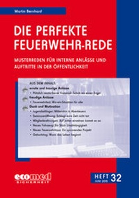 Abbildung von: Die perfekte Feuerwehr-Rede Heft 32 - ecomed Storck