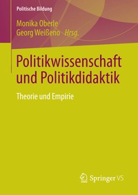Abbildung von: Politikwissenschaft und Politikdidaktik - Springer VS