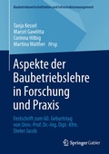Cover: Aspekte der Baubetriebslehre in Forschung und Praxis - Springer Gabler