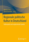 Cover: Regionale politische Kultur in Deutschland - Springer VS
