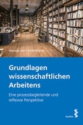 Cover: Grundlagen wissenschaftlichen Arbeitens - Facultas