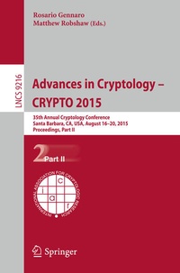 Enlarge image Cover: Advances in Cryptology -- CRYPTO 2015 - Springer