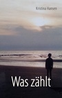 Cover: Was zählt - BoD - Books on Demand