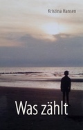 Cover: Was z&auml;hlt - BoD - Books on Demand
