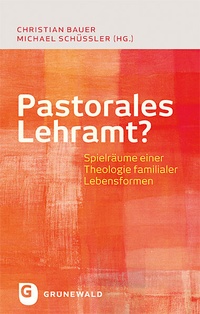 Abbildung von: Pastorales Lehramt? - Matthias-Grünewald