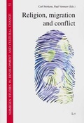 Cover: Religion, Migration and Conflict - Lit Verlag