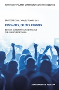 Cover: Erschaffen, Erleben, Erinnern - K&ouml;nigshausen & Neumann