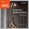 Cover: Zeitreise Reformation - Dornbusch Medien AG