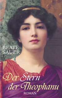 Enlarge image Cover: Der Stern der Theophanu - Belle Epoque Verlag