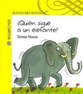 Cover: Quien Sigue a Un Elefante? - Alfaguara Infantil