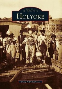 Enlarge image Cover: Holyoke - Arcadia Publishing (SC)