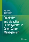 Cover: Probiotics and Bioactive Carbohydrates in Colon Cancer Management - Springer
