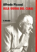Abbildung von: Alla guida del CLNAI - Storia/Memoria;Il Mulino