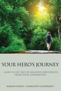 Cover: Your Hero's Journey - Forlaget Grenen