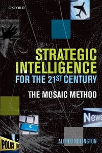 Abbildung von: Strategic Intelligence for the 21st Century - Oxford University Press