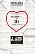 Cover: Alternatives to Sex - Simon + Schuster LLC