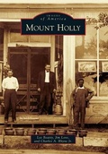 Cover: Mount Holly - Arcadia Publishing (SC)