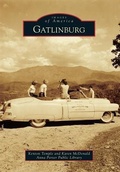 Cover: Gatlinburg - Arcadia Publishing (SC)