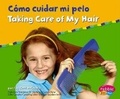 Cover: Como Cuidar Mi Pelo/Taking Care of My Hair - Capstone Press