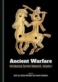 Cover: Ancient Warfare - Cambridge Scholars Publishing