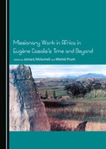 Cover: Missionary Work in Africa in Eugene Casalis's Time and Beyond - Cambridge Scholars Publishing
