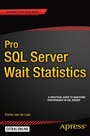 Cover: Pro SQL Server Wait Statistics - Apress