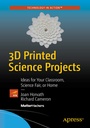 Cover: 3D Printed Science Projects - Apress