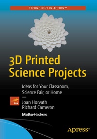 Abbildung von: 3D Printed Science Projects - Apress