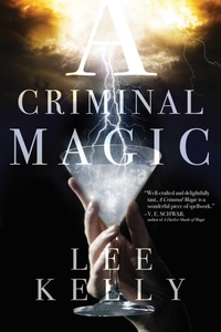 Enlarge image Cover: A Criminal Magic - Saga Press