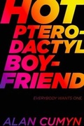 Cover: Hot Pterodactyl Boyfriend - Atheneum/Caitlyn Dlouhy Books