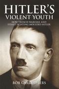 Cover: Hitler's Violent Youth - Pen and Sword