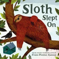 Enlarge image Cover: Sloth Slept On - Pavilion Children's Books
