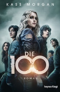 Enlarge image Cover: Die 100 - Heyne