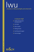 Cover: Literatur in Wissenschaft und Unterricht. LWU XLIV.4.2013 - K&ouml;nigshausen & Neumann